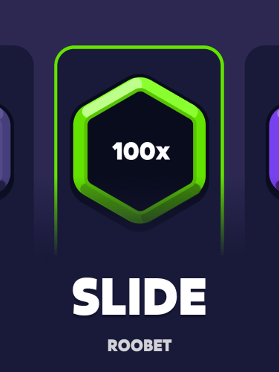 Slide, Roobet