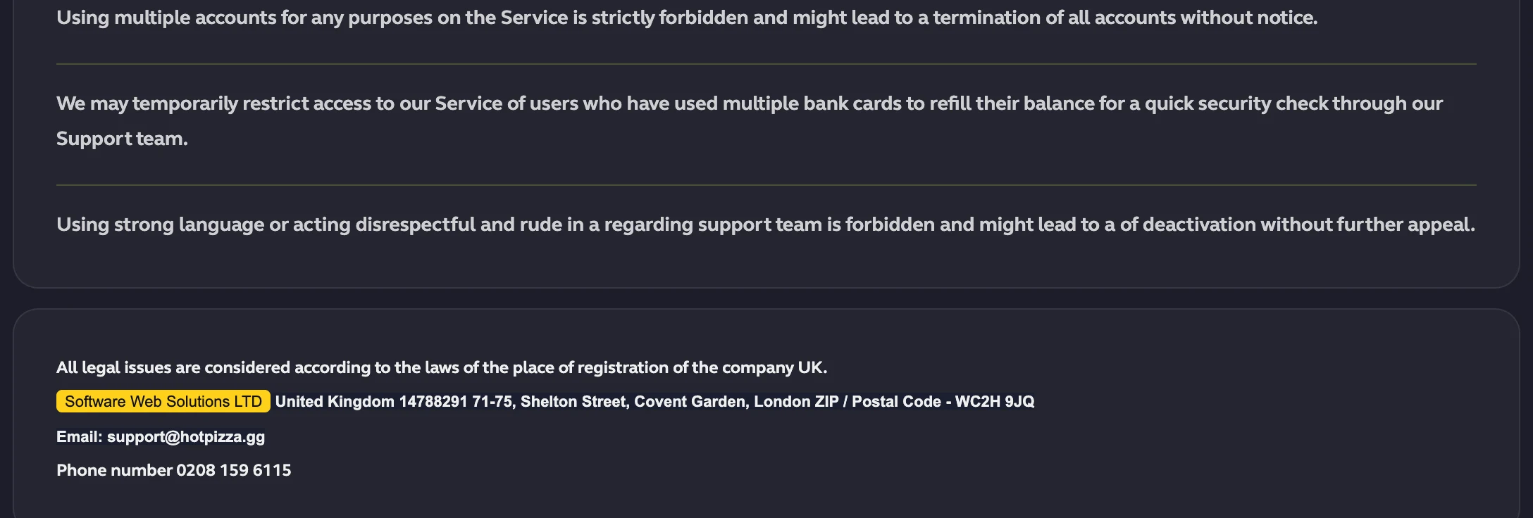 The closing lines of HotPizza's Terms of Service: All legal issues are considered according to the laws of the place of registration of the company UK, then Software Web Solutions LTD United Kingdom 14788291, 71-75 Shelton Street, Covent Garden, London, a support email and a phone number. Captured from hotpizza.gg on 14 September 2026; the yellow highlighting is ours.